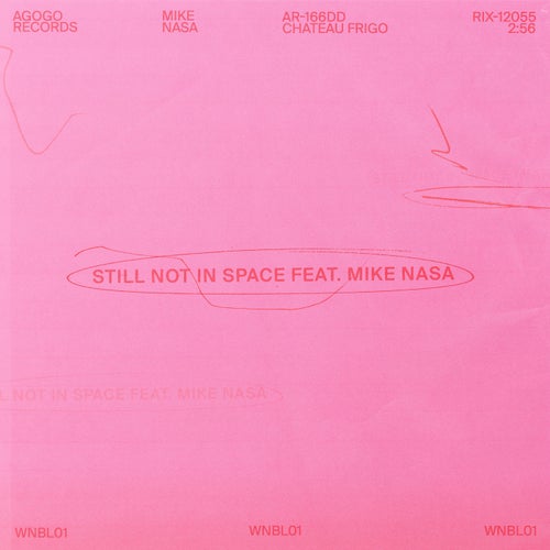 Still Not In Space