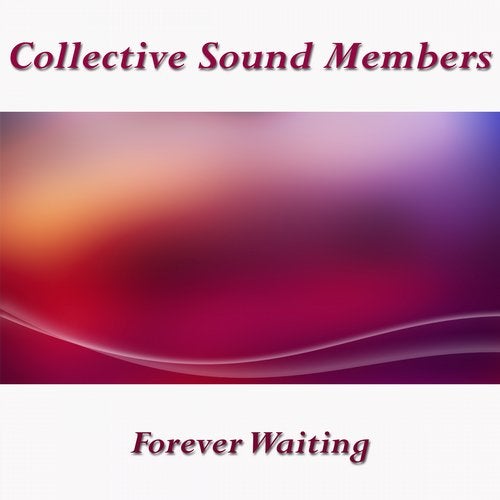 Forever Waiting - Single