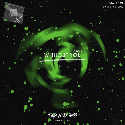 WITHOUT YOU