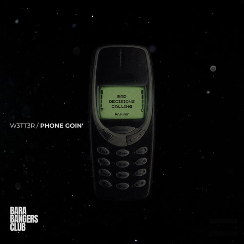 Phone Goin'