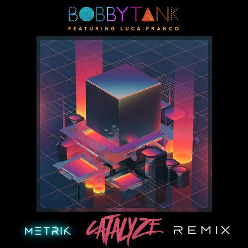 Catalyze (feat. Luca Franco) [Metrik Remix]