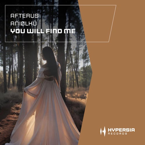 You Will Find Me