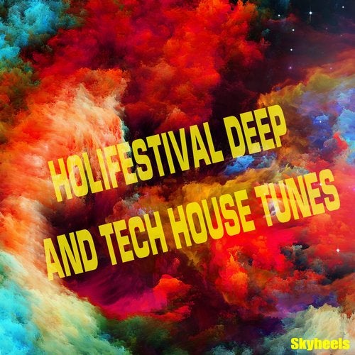 Holifestival Deep and Tech House Tunes