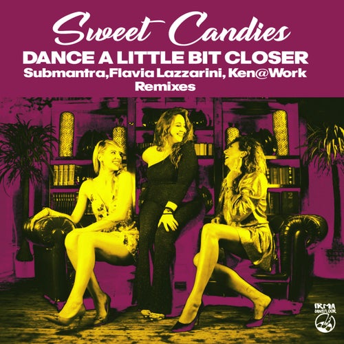 Dance a Little Bit Closer - The Remixes