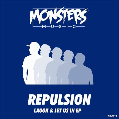 Repulsion - Laugh & Let Us In 2019 [EP]