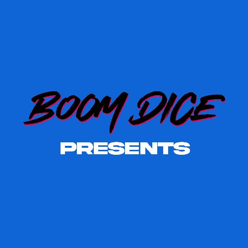 Boom Dice Presents