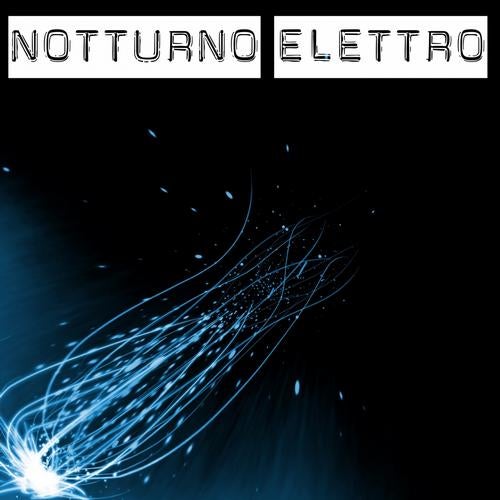 Notturno Elettro