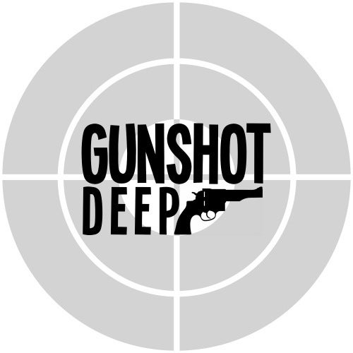 Gunshot Deep