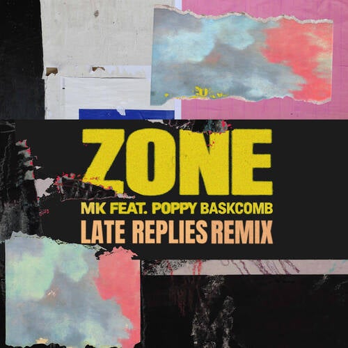 Zone (Late Replies Extended Remix)