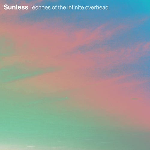 Echoes of the infinite overhead EP