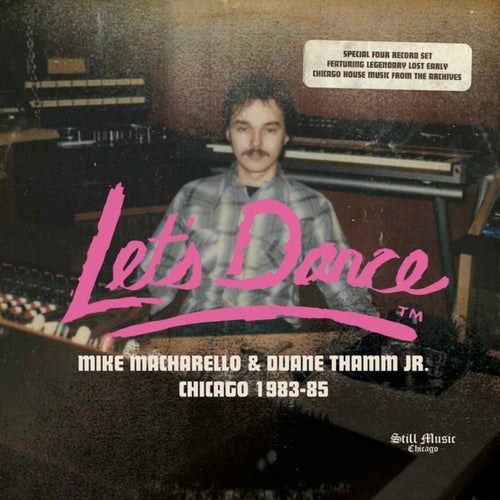Lets Dance Records - Mike Macharello & Duane Thamm Jr. Chicago 1983-85