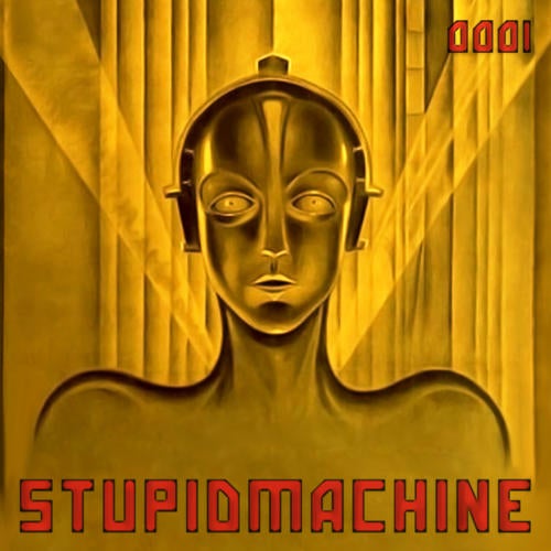 Stupidmachine 0001