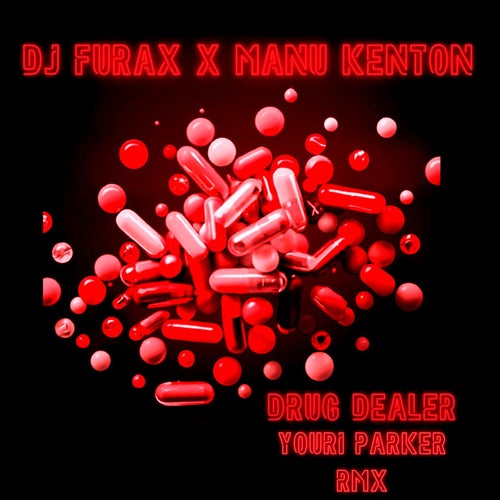 Drug Dealer (Youri Parker Rmx)