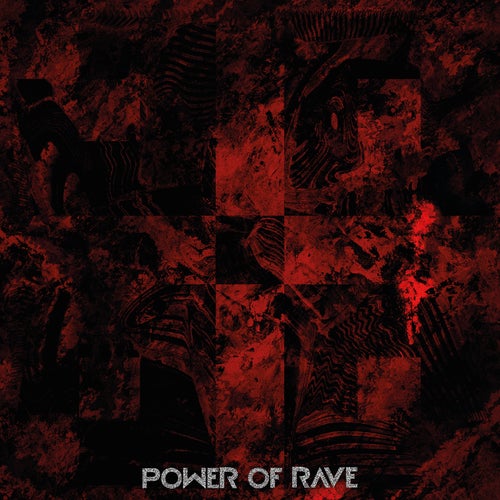 Power of Rave 1