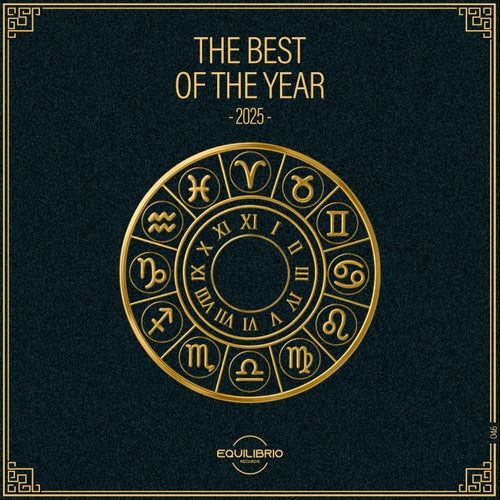 The Best of the Year 2025 [EQ046] - Equilibrio Records (Organic House,Progressive House,Deep House) Album Cover