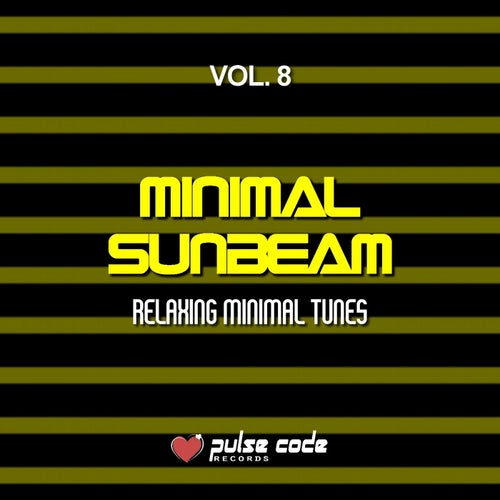Minimal Sunbeam, Vol. 8 (Relaxing Minimal Tunes)