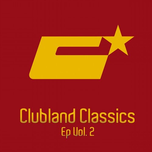 Clubland Classics Ep, Vol. 2