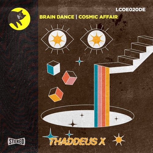Brain Dance / Cosmic Affair
