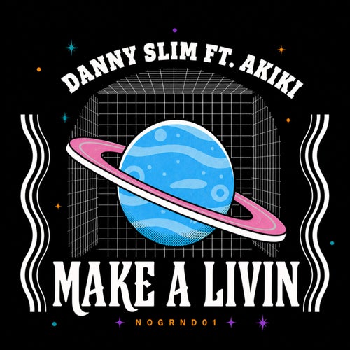 Make A Livin (feat. AKIKI)
