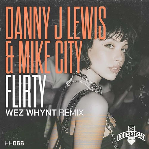 Flirty (Wez Whynt Remix)