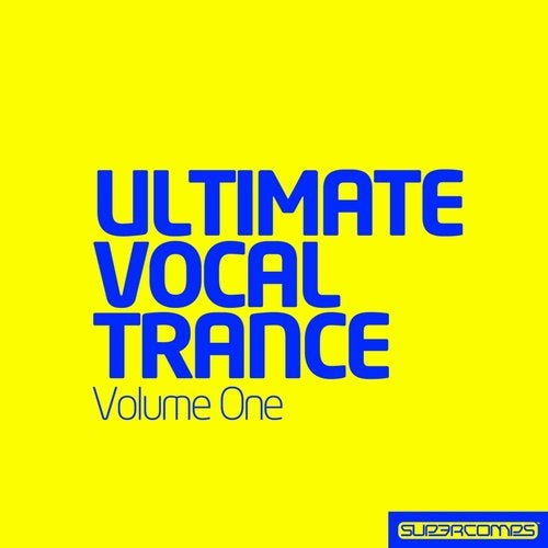 Ultimate Vocal Trance - Vol. 1