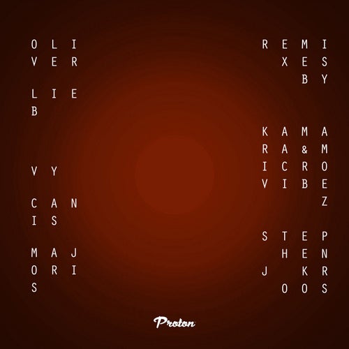 VY Canis Majoris (Kamara and Microvibez, Stephen J. Kroos Remixes)