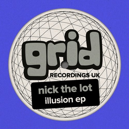 Nick The Lot - Illusion 2019 [EP]