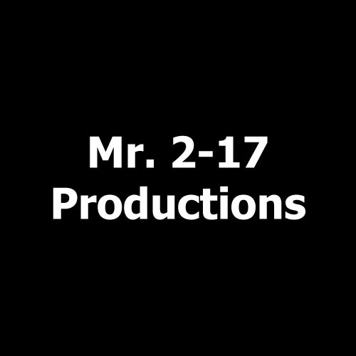 Mr. 2-17 Productions