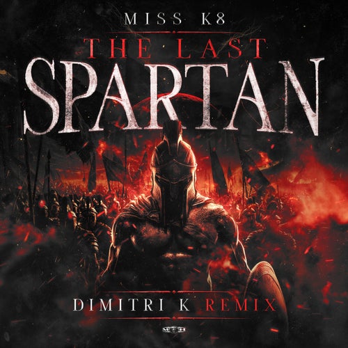 The Last Spartan (Dimitri K Remix)
