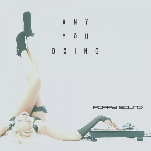 Cover art for Any You Doing