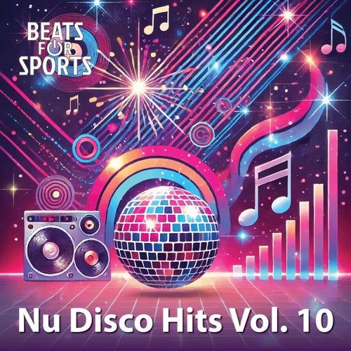 Nu Disco Hits 10