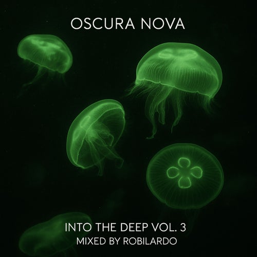 Into The Deep Vol. 3 OCN007 - Oscura Nova
