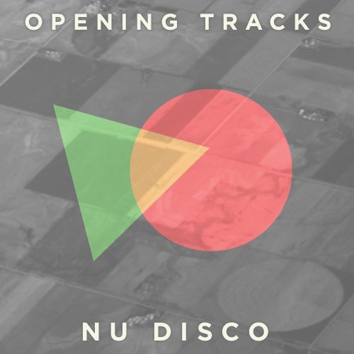 opening-tracks-nu-disco-tracks-on-beatport