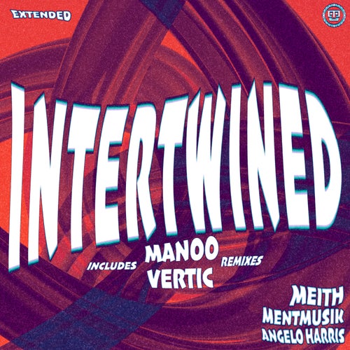 Intertwined (Extended)