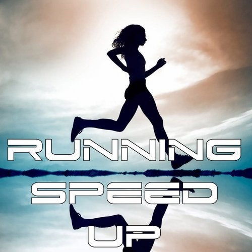 Running Speed Up (Motivation, Training, Gym, Sport)