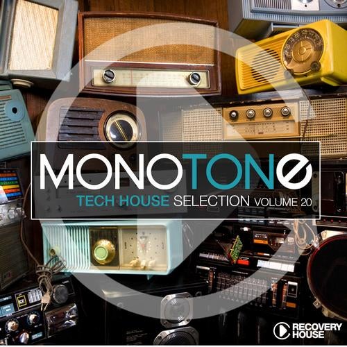 Monotone Vol. 20 - Tech House Selection