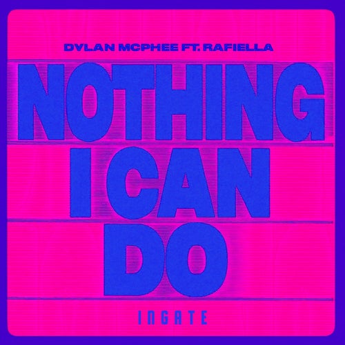 Nothing I Can Do