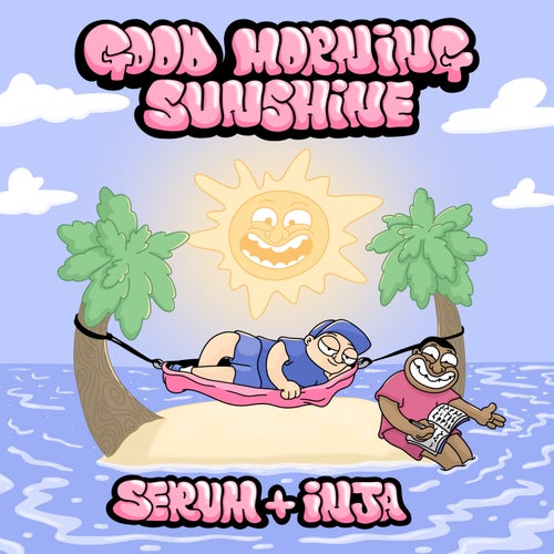 Good Morning Sunshine
