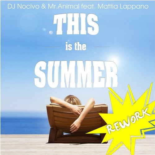 This Is the Summer (feat. Mattia Lappano) [Rework]