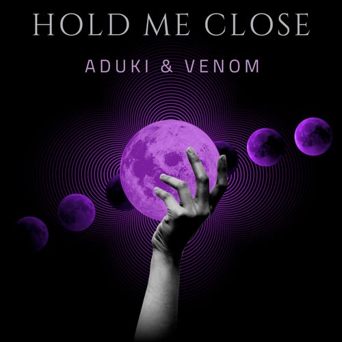 Hold Me Close