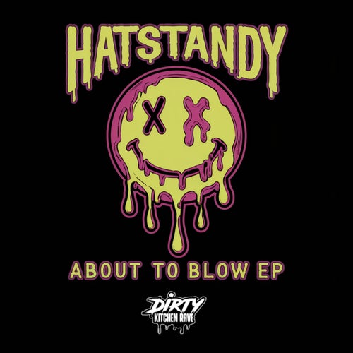 About To Blow EP