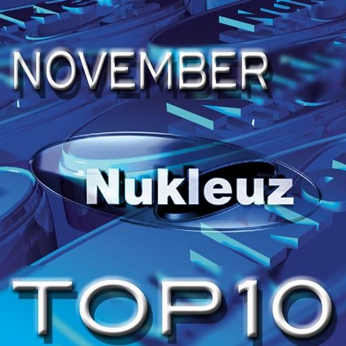 Nukleuz November Top 10