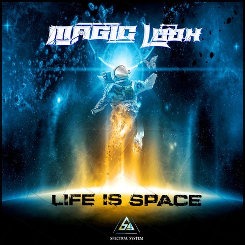  Magic Look - Life Is Space (2024) 