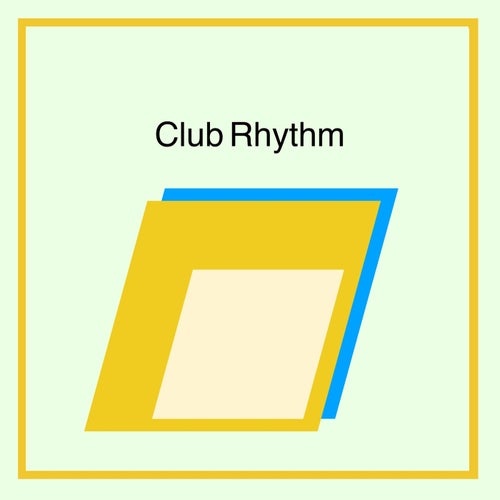 Club Rhythm