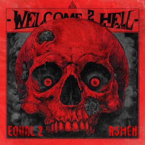 EQUAL2 & ASMEN — WELCOME 2 HELL (2026)