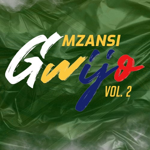 Mzansi Gwijo ,Vol. 2