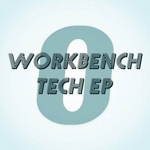 Workbench Tech - EP