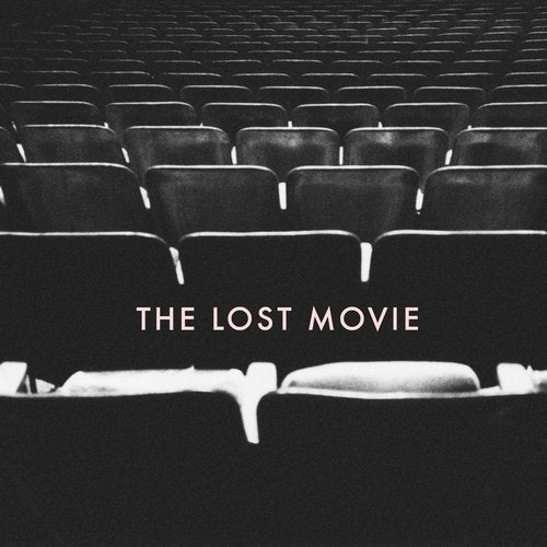 The Lost Movie