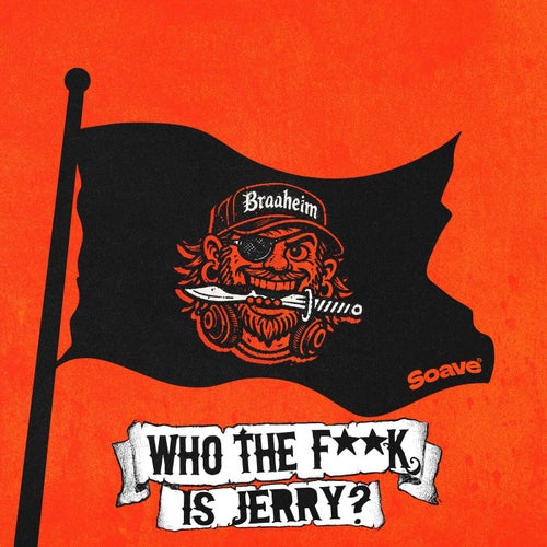 Who The F**k Is Jerry?