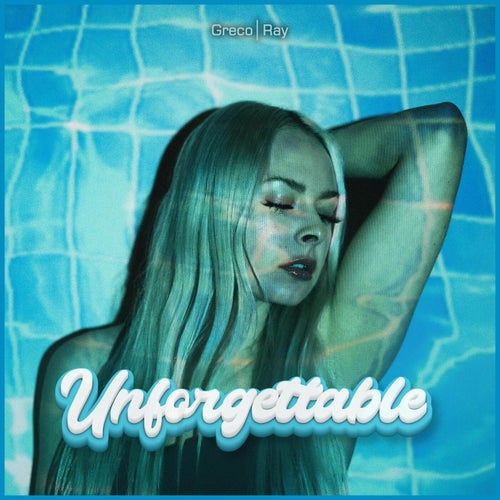Unforgettable